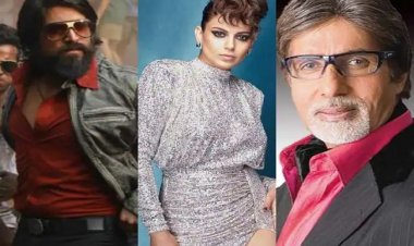 कंगना रनौत ने साउथ सुपरस्टार यश की अमिताभ बच्चन से तुलना की