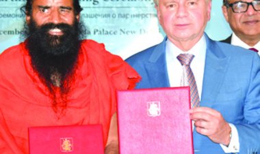 पतंजलि योगपीठ व रूस सरकार के मध्य ऐतिहासिक एमओयू पर हस्ताक्षर