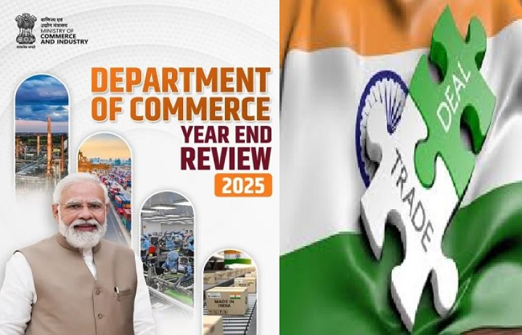 वाणिज्य मंत्रालय न्‍यूजीलैंड सहित 3 देशों के साथ व्यापार समझौता करने में कामयाब रहा