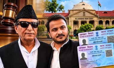 दो पैन कार्ड मामले में आजम खां और अब्दुल्ला आजम को इलाहाबाद हाई कोर्ट से जमानत